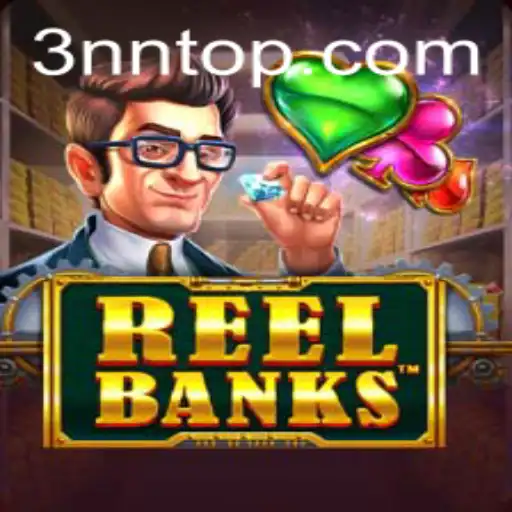 Descubra e Domine o Jogo ReelBanks: Regras e Introdução Completa